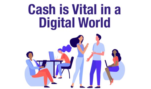 Cash Is Vital In A Digital World